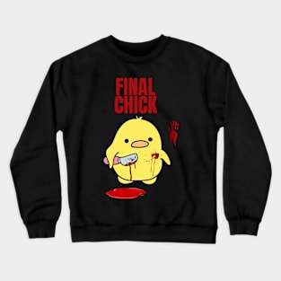 Final Chick Crewneck Sweatshirt